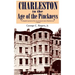 Charleston in the Age of the Pinckneys