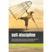 Self-Discipline: This Book Includes: Rewire Your Brain + Stoicism. Learn How to Build Mental Toughness and Overcome Anxiety, Procrastin