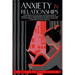 Anxiety in Relationships: A Workbook to Fix Jealousy, Questions, Negative Thinking, Fear of Abandonment and Insecurity in Your Couple. Improve C