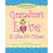 Grandma's Love Is Like No Other
