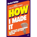 How I Made It: 40 Successful Entrepreneurs Reveal How They Made Millions