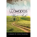 Fuimos Llamados: Mi vida y caminar junto a Yiye Avila