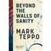Beyond The Walls of Sanity