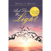 And There Was Light: A Thirty-Day Devotional