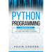 Python Programming: 2 Books in 1: Python For Beginners & Machine Learning