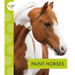 Paint Horses