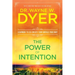 The Power of Intention