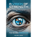 A Vision of Strength The Michael Chronicles