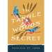 The Tanglewoods' Secret