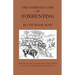 The Unwritten Laws of Foxhunting - With Notes on the Use of Horn and Whistle and a List of Five Thousand Names of Hounds (History of Hunting)
