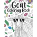 Goat Coloring Book: A Cute Adult Coloring Books for Goat Owner, Best Gift for Goat Lovers
