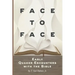 Face to Face: Early Quaker Encounters with the Bible
