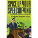 Spice Up Your Speechifying