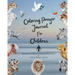 Coloring Prayer journal for children: 52 week coloring, Scripture, Devotional, Guided Prayer Journal