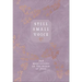 Still Small Voice: 365 Meditations on the Words of Jesus