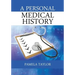 A Personal Medical History