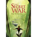 The Secret War