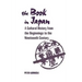 The Book in Japan: A Cultural History from the Beginnings to the Nineteenth Century