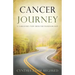 Cancer Journey: A Caregiver's View from the Passenger Seat