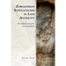 Zoroastrian Scholasticism in Late Antiquity: The Pahlavi Version of the Yasna Haptaŋhāiti
