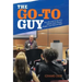 The Go-To Guy: The Life and Times of a Detroit-Area Mover, Shaker, and Peacemaker