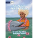 Tina Swims With A Dolphin