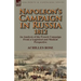 Napoleon's Campaign in Russia 1812: An Analysis of the French Campaign from a Logistical and Medical Perspective