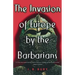 The Invasion of Europe by the Barbarians