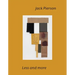 Jack Pierson: Less and More