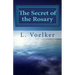 The Secret of the Rosary: A Traditional Path to Spiritual Fitness