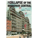 The Collapse of the Broadway Central