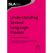 Understanding Second Language Process