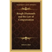 Rough Diamonds and the Law of Compensation