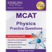 Sterling Test Prep MCAT Physics Practice Questions: High Yield MCAT Physics Practice Questions with Detailed Explanations