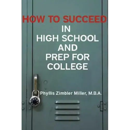 How to Succeed in High School and Prep for College
