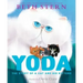 Yoda: The Story of a Cat and His Kittens