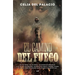 El Camino del Fuego