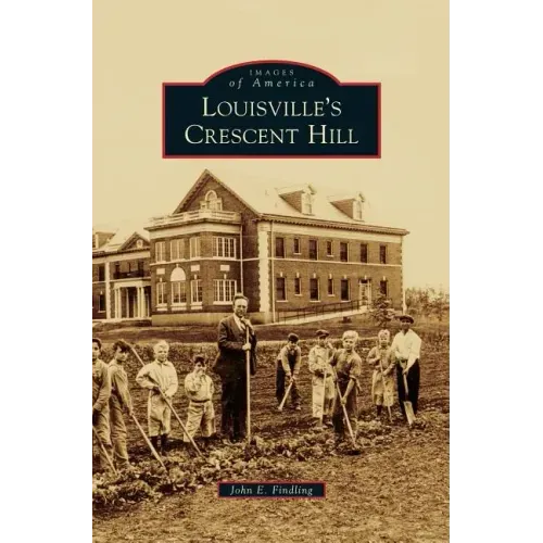 Louisville's Crescent Hill