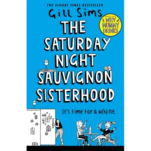 The Saturday Night Sauvignon Sisterhood