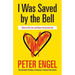 I Was Saved by the Bell: Stories of Life, Love, and Dreams That Do Come True