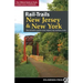 Rail-Trails New Jersey & New York: The definitive guide to the region's top multiuse trails