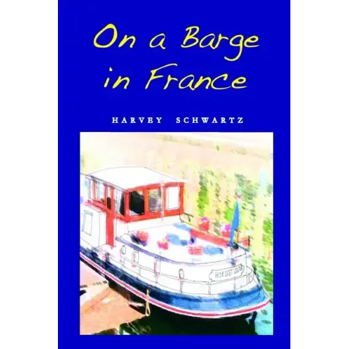 On a Barge in France