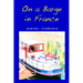 On a Barge in France