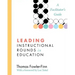 Leading Instructional Rounds in Education: A Facilitator's Guide