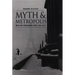 Myth and Metropolis: A Critical Introduction