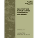 Recovery and Battle Damage Assessment and Repair (FM 4-30.31 / MCRP 4-11.4A)