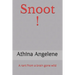 Snoot !: A rant from a brain gone wild