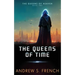 The Queens of Time