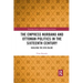 The Empress Nurbanu and Ottoman Politics in the Sixteenth Century: Building the Atik Valide