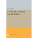 Letters of Medieval Jewish Traders